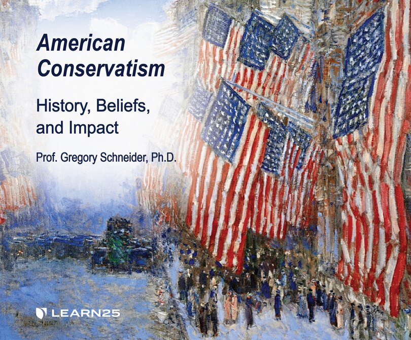 American Conservatism: History, Beliefs, And Impact