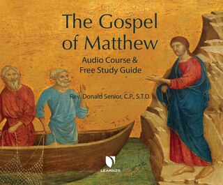 The Gospel Of Matthew: Audio Course & Free Study Guide