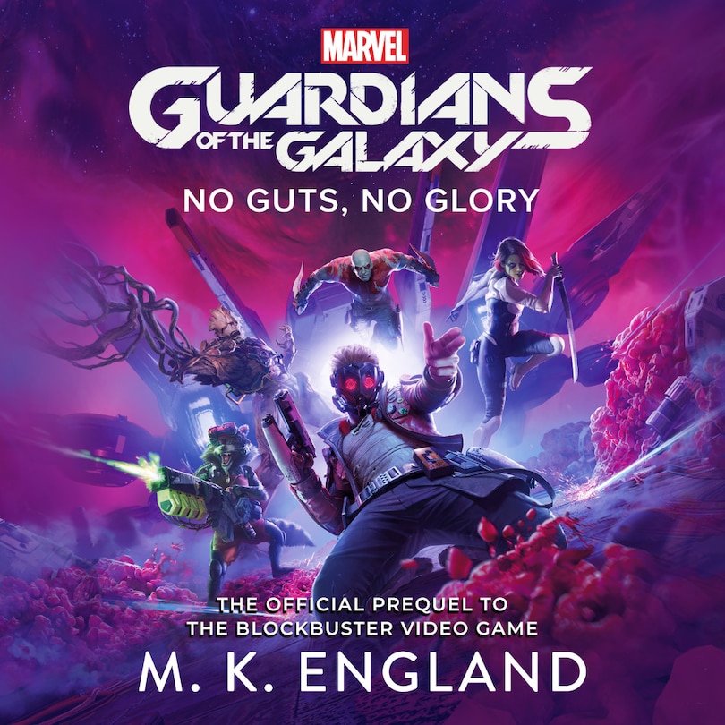 Marvel's Guardians of the Galaxy: No Guts, No Glory