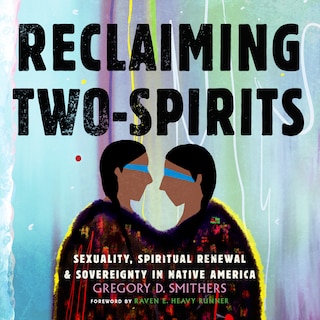 Front cover_Reclaiming Two-Spirits