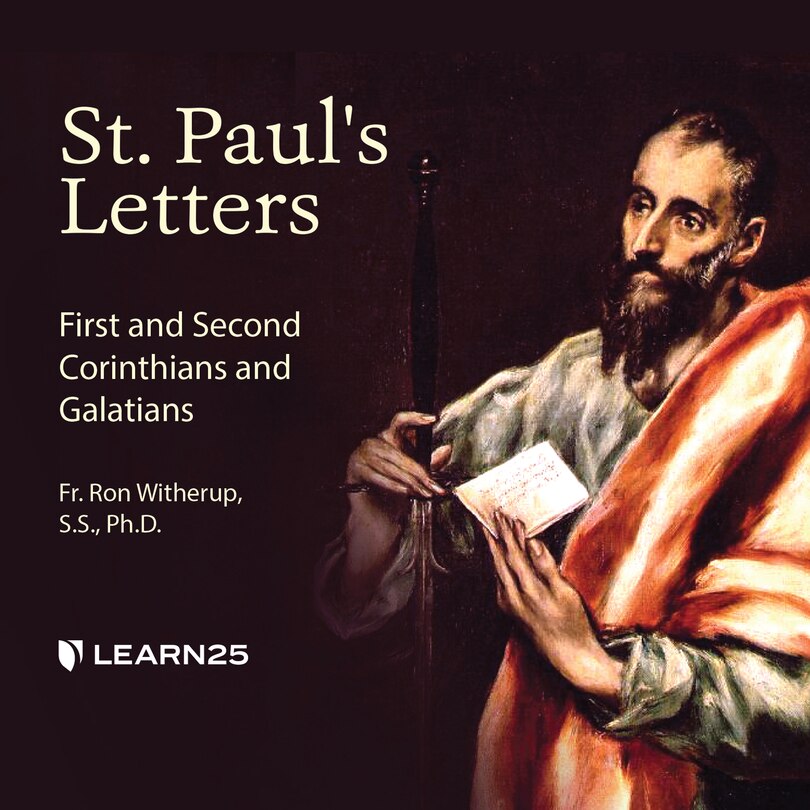 St. Paul's Letters: First And Second Corinthians And Galatians