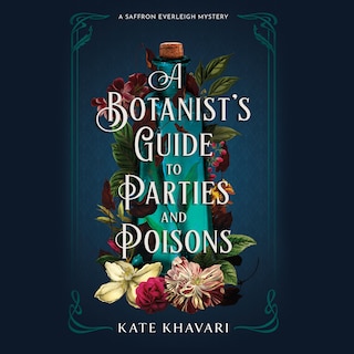 Couverture_A Botanist's Guide to Parties and Poisons
