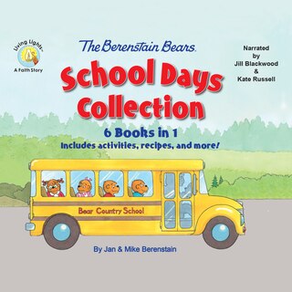 The Berenstain Bears Schools Days Collection: 6 Books in 1, Includes activities, stickers, recipes, and more!