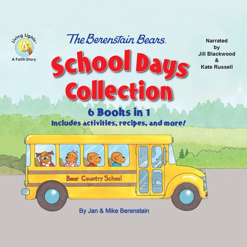 The Berenstain Bears Schools Days Collection: 6 Books in 1, Includes activities, stickers, recipes, and more!