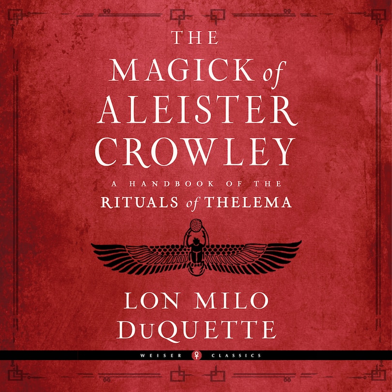 Couverture_The Magick of Aleister Crowley
