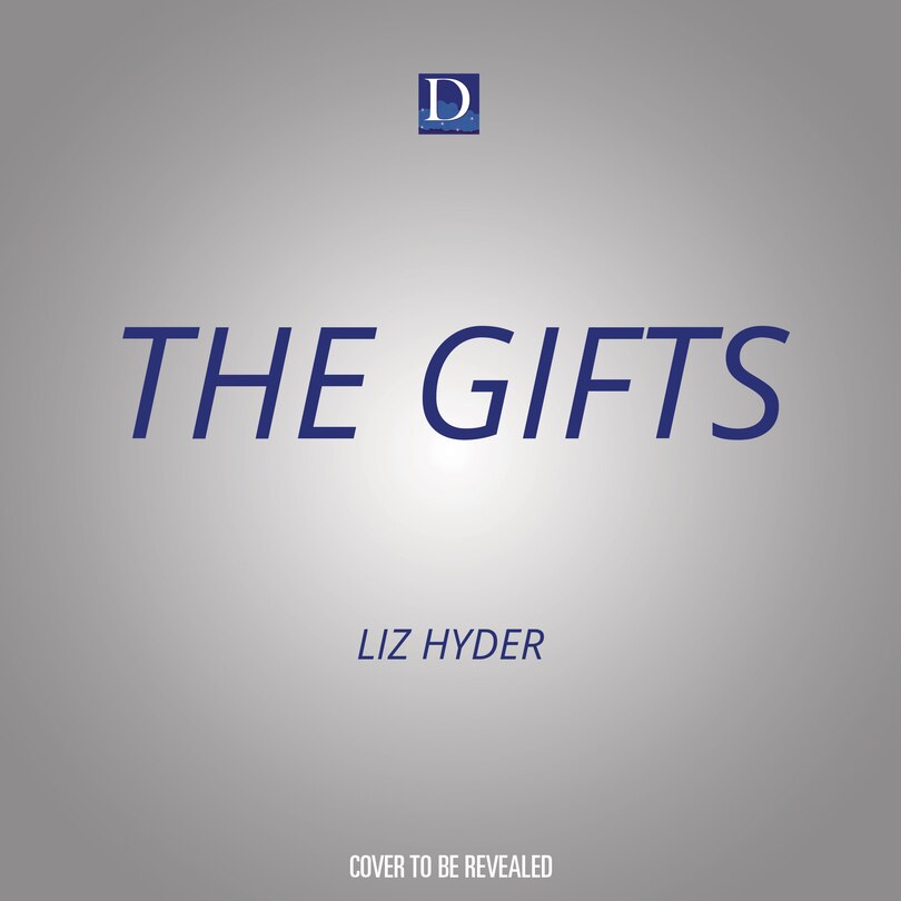 The Gifts