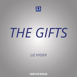 The Gifts