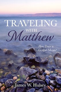 Front cover_Traveling with Matthew
