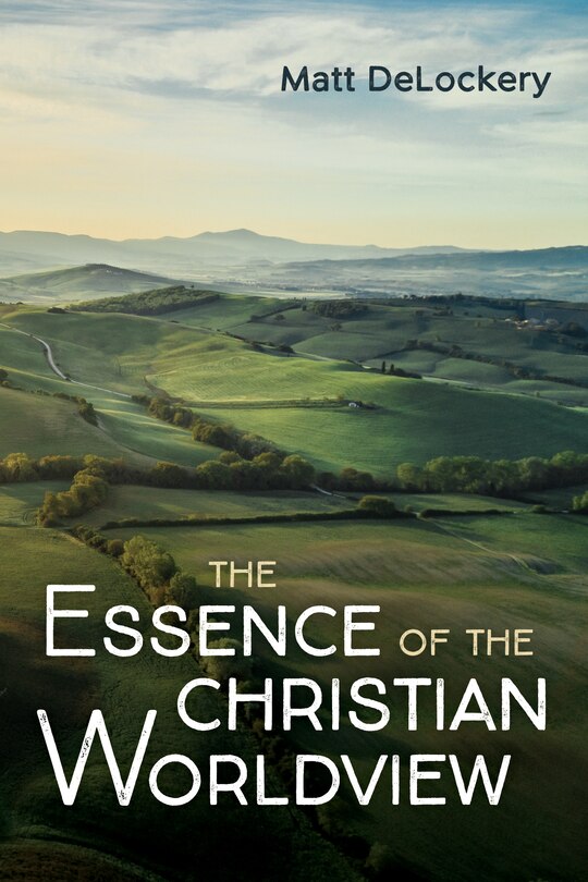 Couverture_The Essence of the Christian Worldview