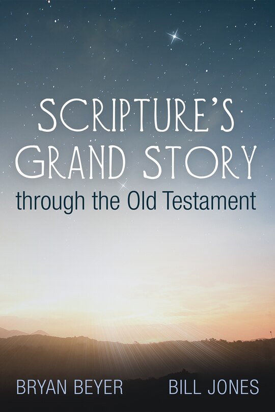 Front cover_Scripture's Grand Story through the Old Testament