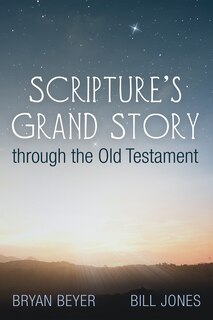 Front cover_Scripture's Grand Story through the Old Testament