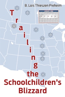 Front cover_Trailing the Schoolchildren's Blizzard