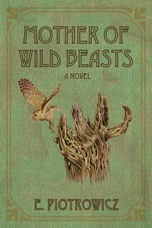 Couverture_Mother of Wild Beasts