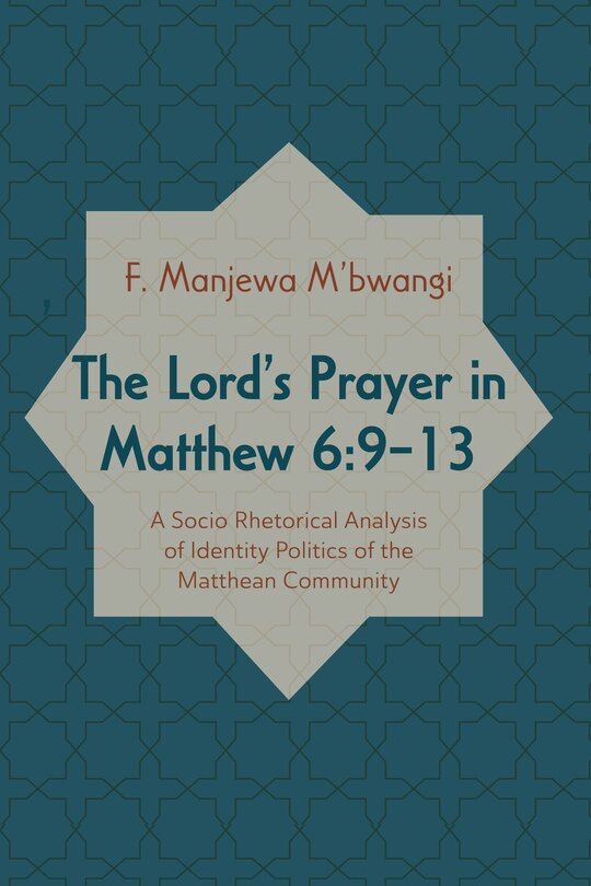 Front cover_The Lord's Prayer in Matthew 6:9-13