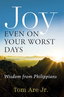 Front cover_Joy Even on Your Worst Days