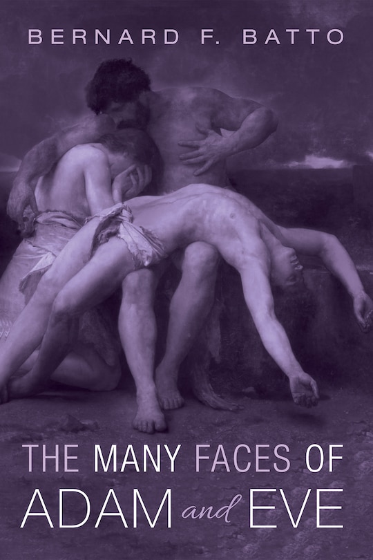 The Many Faces of Adam and Eve