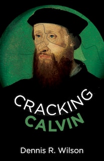 Front cover_Cracking Calvin