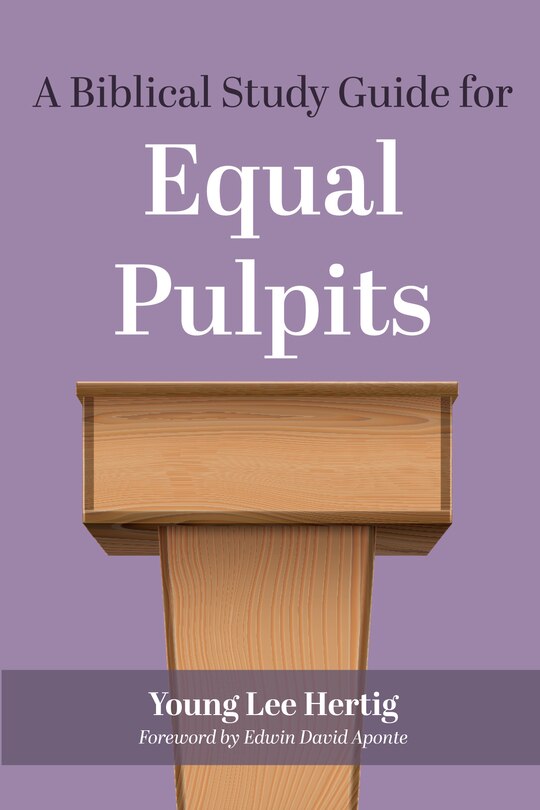 Front cover_A Biblical Study Guide for Equal Pulpits