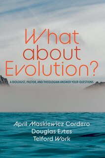 Front cover_What about Evolution?