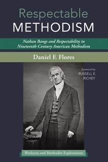 Front cover_Respectable Methodism