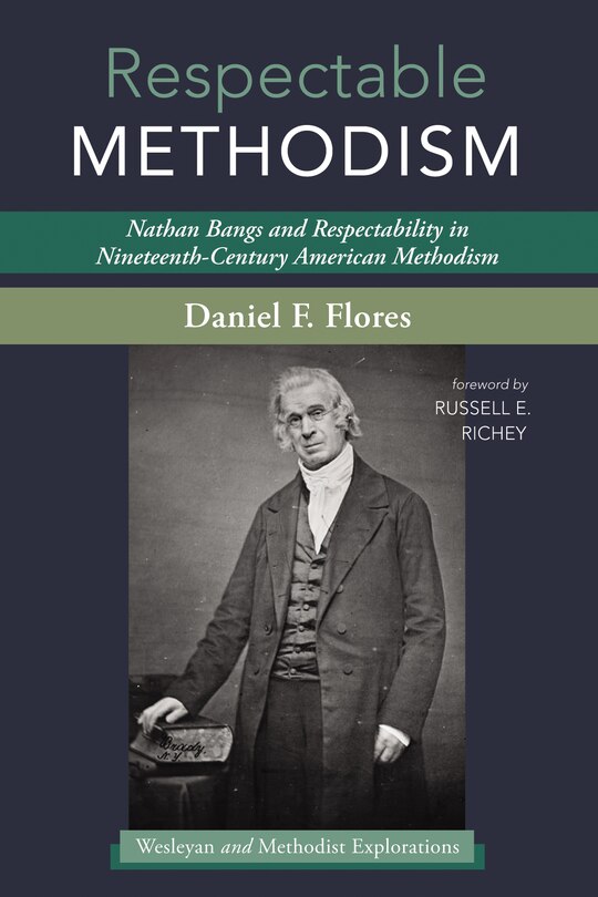 Front cover_Respectable Methodism