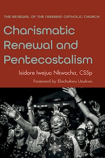 Couverture_Charismatic Renewal and Pentecostalism