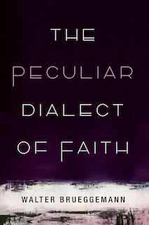 Couverture_The Peculiar Dialect of Faith