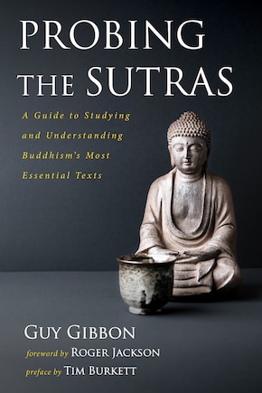 Probing the Sutras