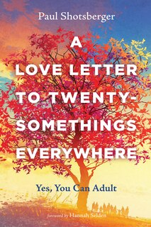 Front cover_A Love Letter to Twentysomethings Everywhere
