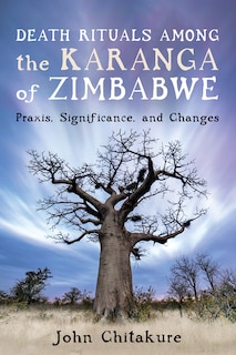 Couverture_Death Rituals Among the Karanga of Zimbabwe