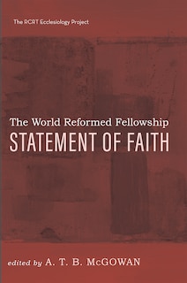 Couverture_The World Reformed Fellowship Statement of Faith