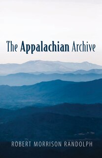 Front cover_The Appalachian Archive