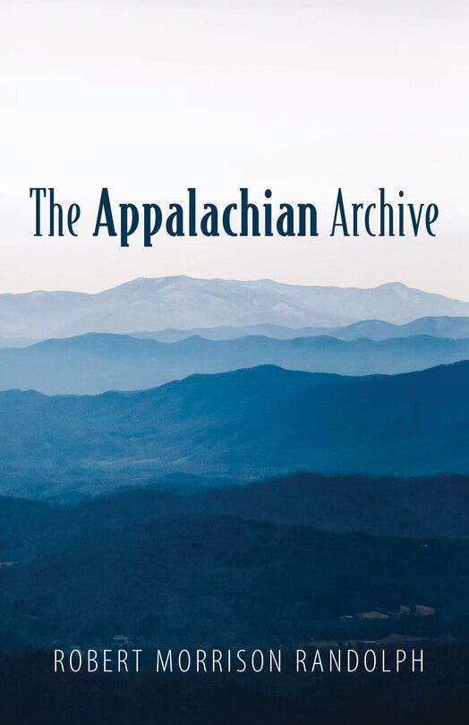 Front cover_The Appalachian Archive