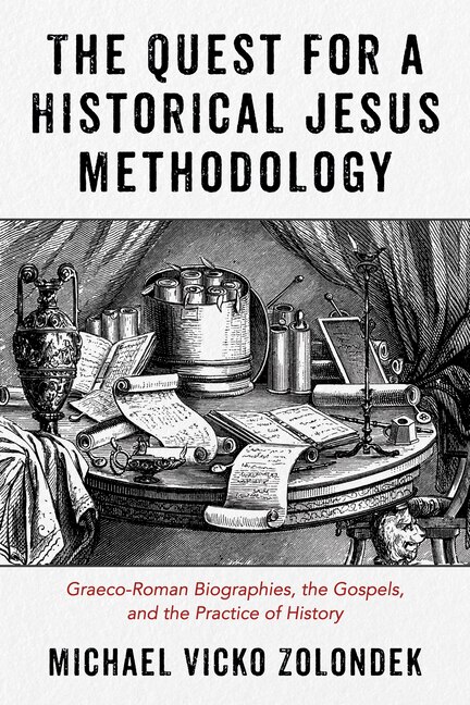 Front cover_The Quest for a Historical Jesus Methodology