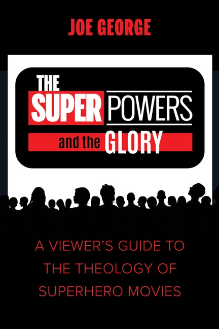 Front cover_The Superpowers and the Glory