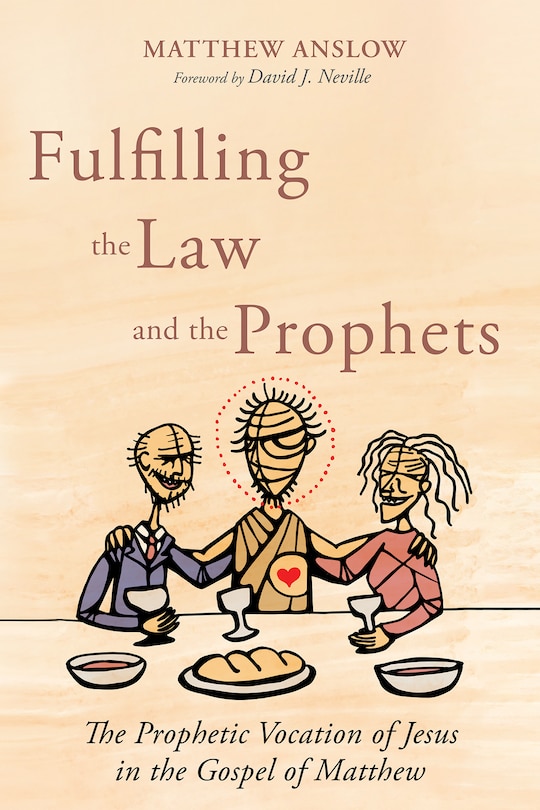 Front cover_Fulfilling the Law and the Prophets