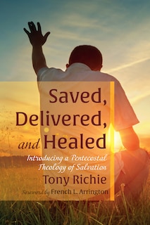 Front cover_Saved, Delivered, and Healed