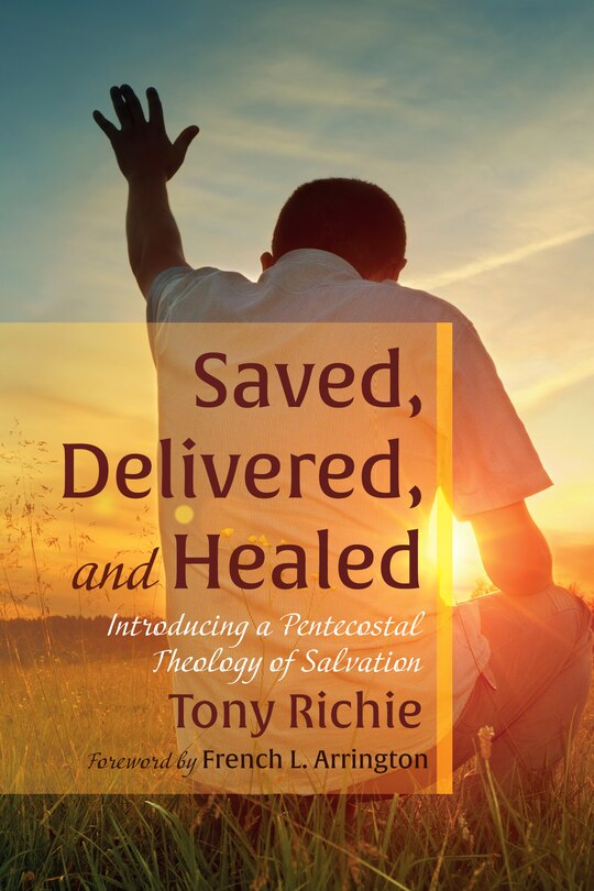 Front cover_Saved, Delivered, and Healed