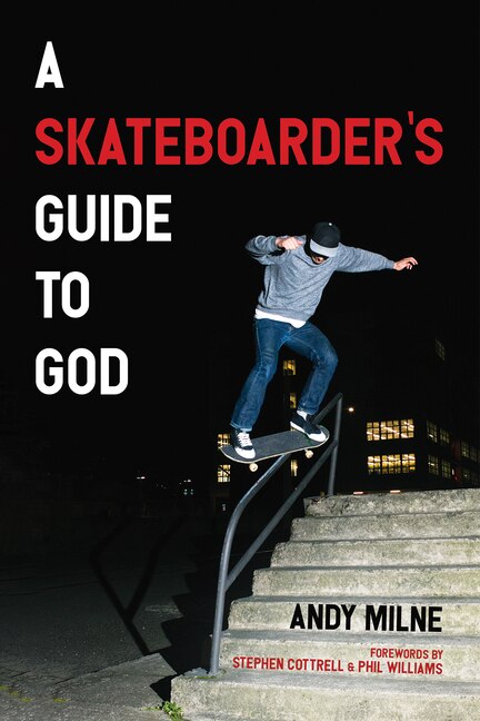 Front cover_A Skateboarder's Guide to God