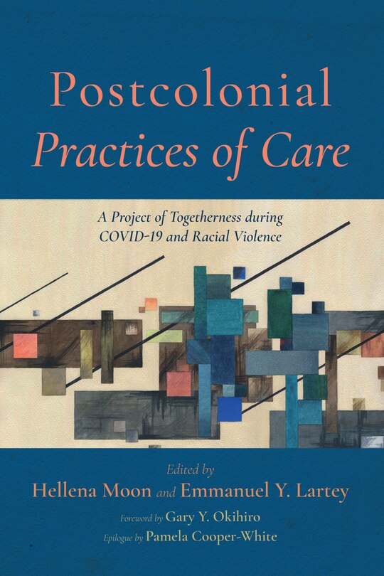 Front cover_Postcolonial Practices of Care