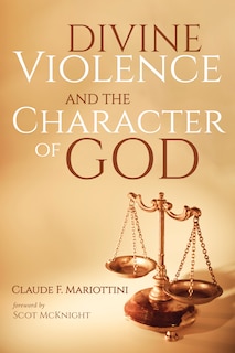 Front cover_Divine Violence and the Character of God