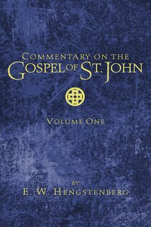 Couverture_Commentary on the Gospel of St. John, Volume 1