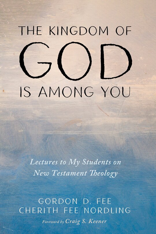 Front cover_The Kingdom of God Is Among You