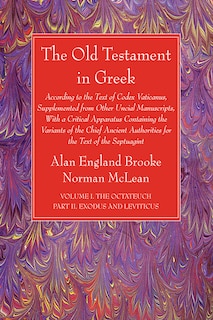 Front cover_The Old Testament in Greek, Volume I The Octateuch, Part II Exodus and Leviticus