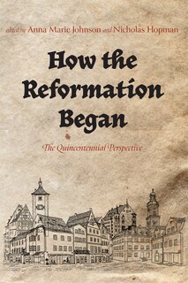 Front cover_How the Reformation Began