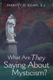 Front cover_What Are They Saying About Mysticism?