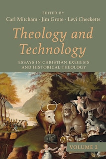 Front cover_Theology and Technology, Volume 2