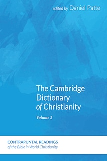 Couverture_The Cambridge Dictionary of Christianity, Volume One