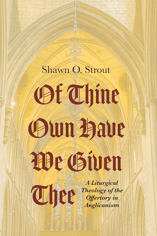 Couverture_Of Thine Own Have We Given Thee