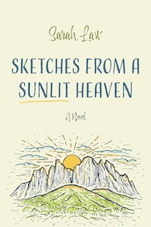 Front cover_Sketches from a Sunlit Heaven